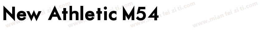 New Athletic M54字体转换